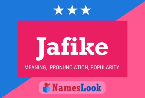 Poster del nome Jafike