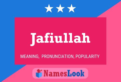 Poster del nome Jafiullah