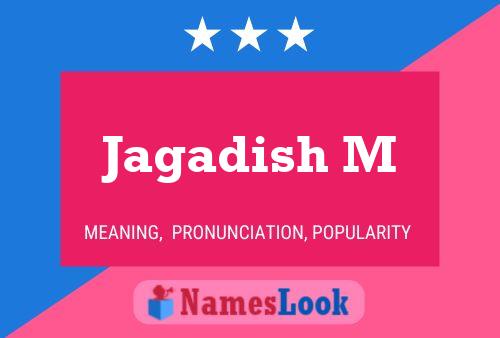 Poster del nome Jagadish M