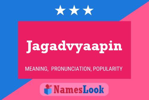 Poster del nome Jagadvyaapin