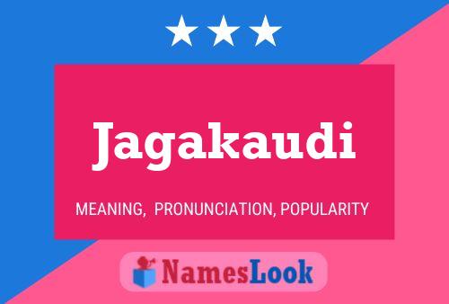 Poster del nome Jagakaudi