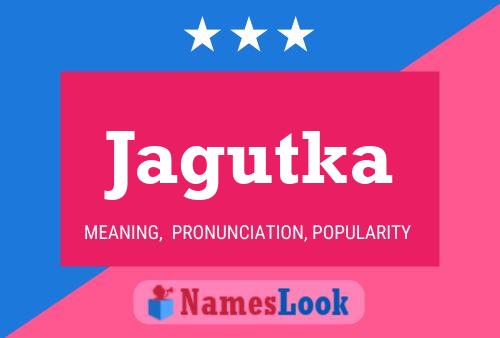 Poster del nome Jagutka