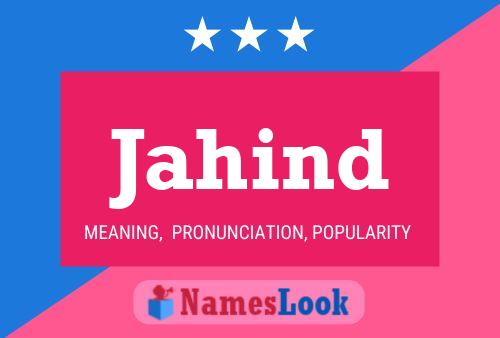 Poster del nome Jahind