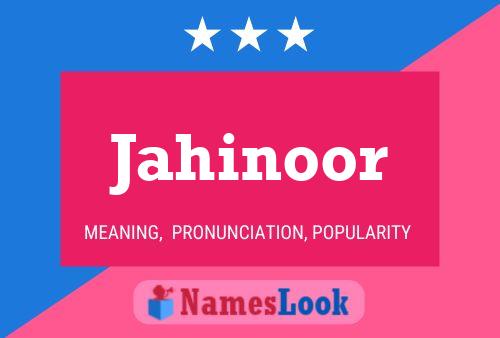 Poster del nome Jahinoor