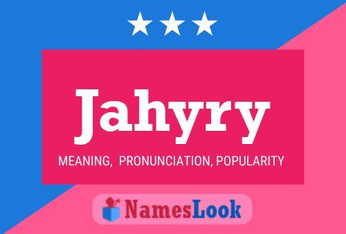 Poster del nome Jahyry