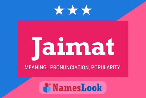 Poster del nome Jaimat