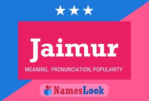 Poster del nome Jaimur