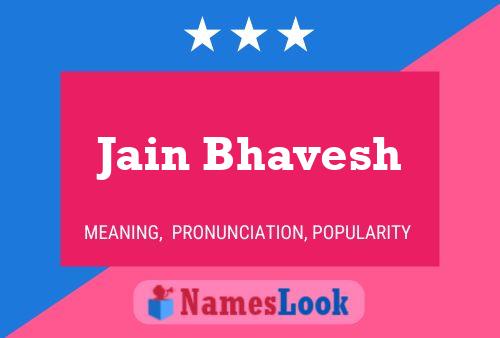 Poster del nome Jain Bhavesh