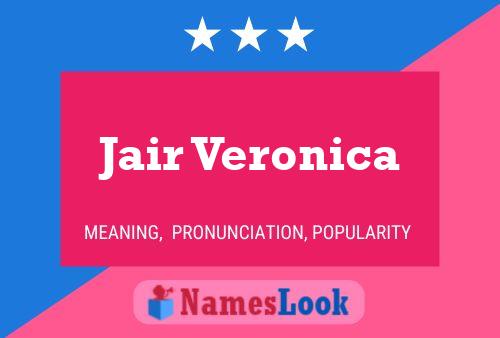 Poster del nome Jair Veronica