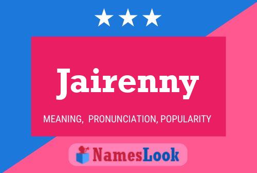 Poster del nome Jairenny