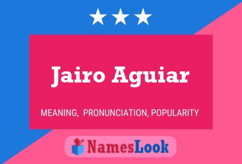 Poster del nome Jairo Aguiar