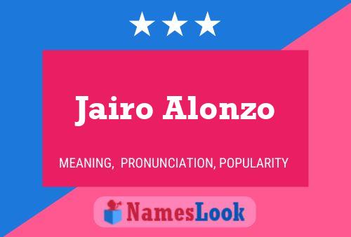 Poster del nome Jairo Alonzo