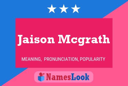 Poster del nome Jaison Mcgrath