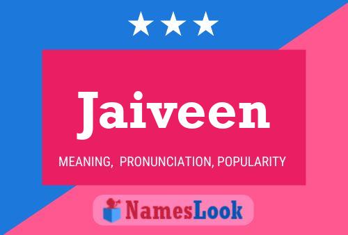 Poster del nome Jaiveen