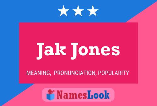 Poster del nome Jak Jones