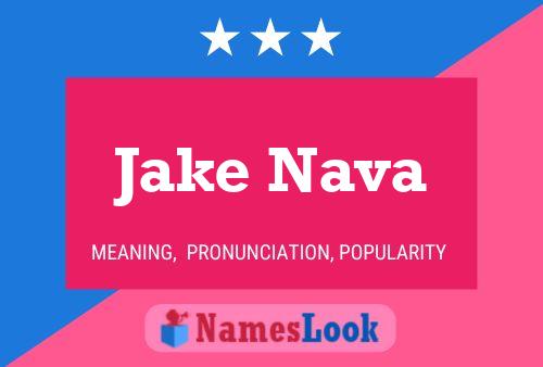 Poster del nome Jake Nava