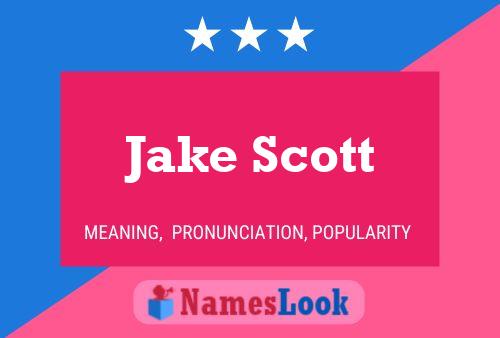 Poster del nome Jake Scott