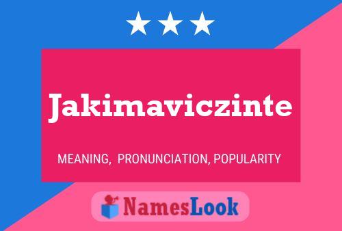 Poster del nome Jakimaviczinte