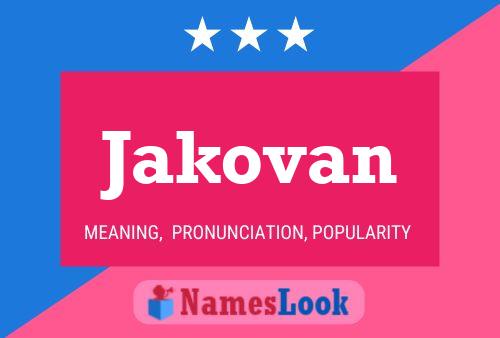 Poster del nome Jakovan