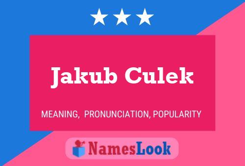 Poster del nome Jakub Culek