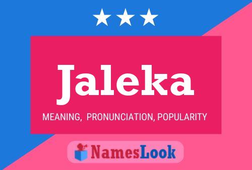 Poster del nome Jaleka