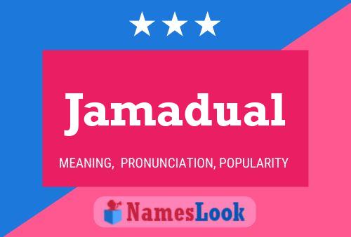 Poster del nome Jamadual