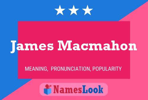 Poster del nome James Macmahon