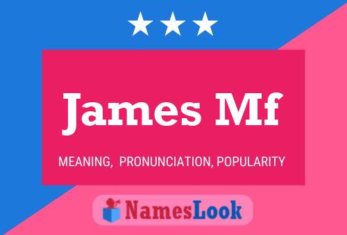 Poster del nome James Mf