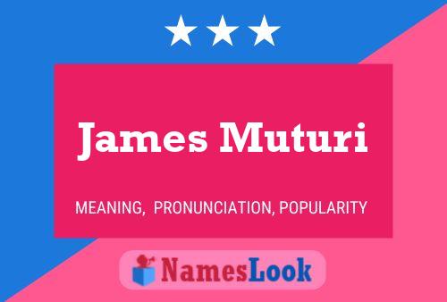 Poster del nome James Muturi