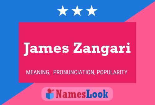 Poster del nome James Zangari