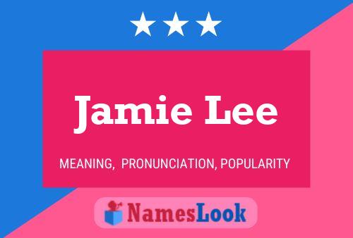 Poster del nome Jamie Lee