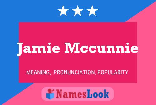 Poster del nome Jamie Mccunnie