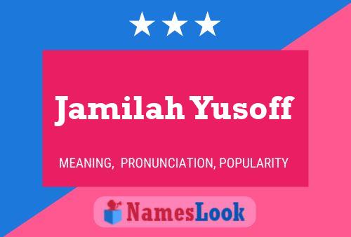 Poster del nome Jamilah Yusoff