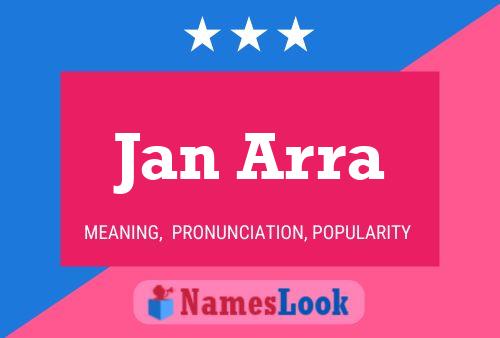 Poster del nome Jan Arra