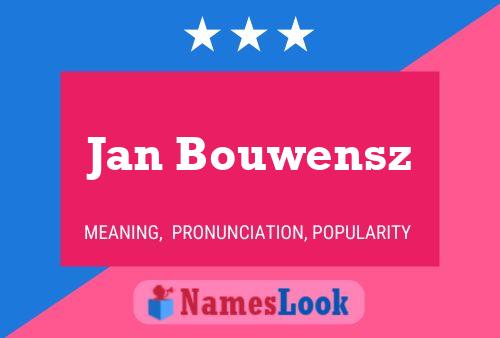 Poster del nome Jan Bouwensz