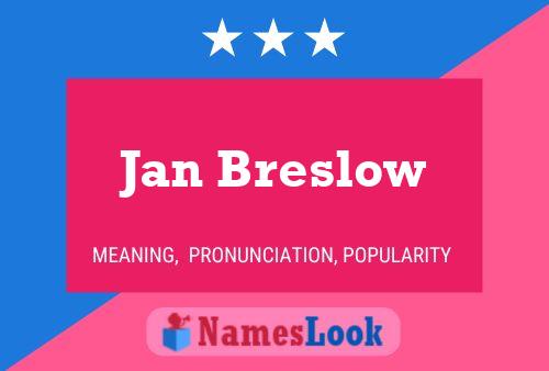 Poster del nome Jan Breslow