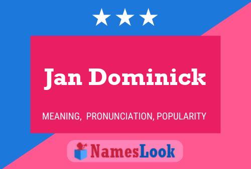 Poster del nome Jan Dominick