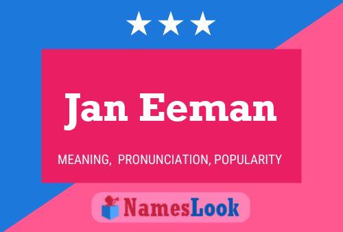 Poster del nome Jan Eeman