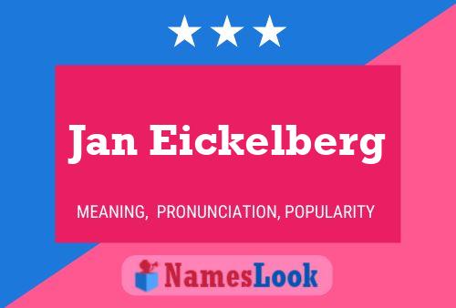 Poster del nome Jan Eickelberg