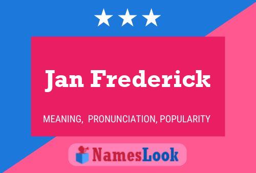 Poster del nome Jan Frederick