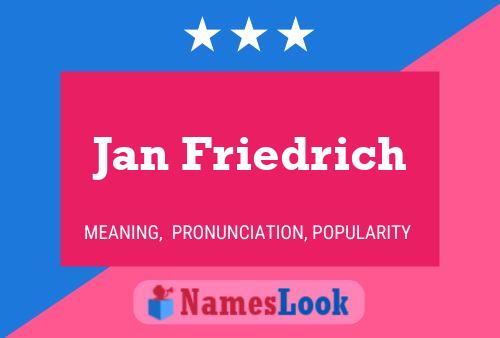 Poster del nome Jan Friedrich