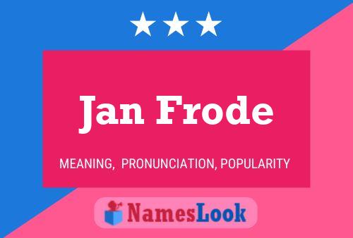 Poster del nome Jan Frode