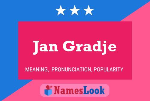 Poster del nome Jan Gradje