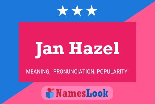 Poster del nome Jan Hazel