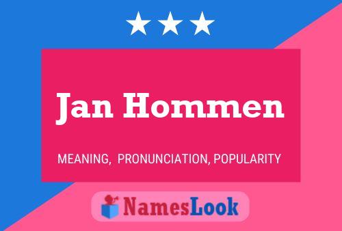 Poster del nome Jan Hommen