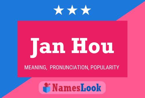 Poster del nome Jan Hou