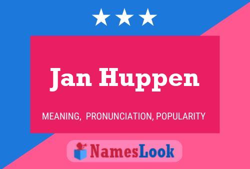 Poster del nome Jan Huppen