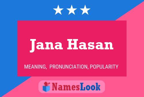 Poster del nome Jana Hasan