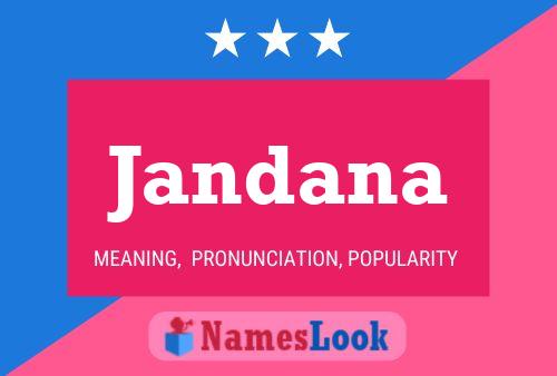 Poster del nome Jandana