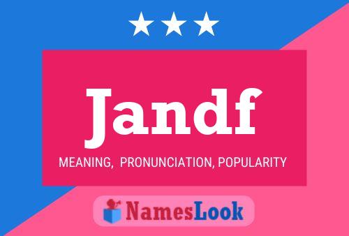 Poster del nome Jandf